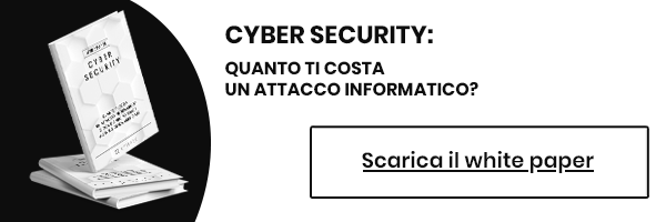 White Paper - Quanto ti costa un attacco informatico? Gioca d’anticipo grazie all’Intelligenza Artificiale